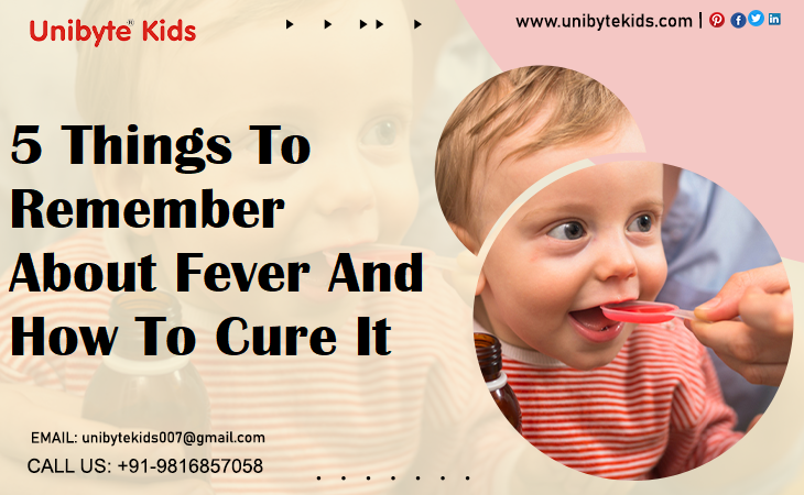 5 Things To Remember About Fever And How To Cure It